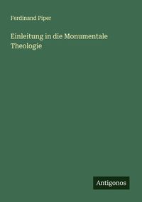 Produktbild: Einleitung in die Monumentale Theologie