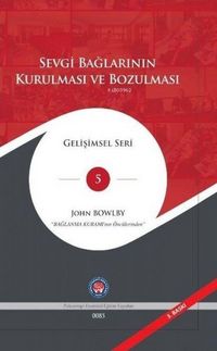 Produktbild: Sevgi Baglarinin Kurulmasi ve Bozulmasi Ciltli