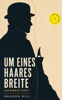 Produktbild: Um eines Haares Breite (Kommentiert)