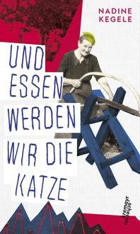 Produktbild: Und essen werden wir die Katze