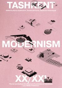 Produktbild: Tashkent Modernism XX/XXI
