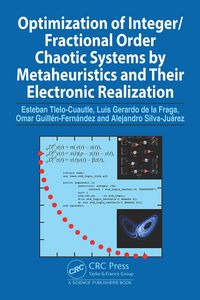 Produktbild: Optimization of Integer/Fractional Order Chaotic Systems by Metaheuristics and their Electronic Realization