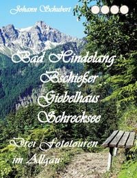 Produktbild: Bad Hindelang Bschie&szlig;er Schrecksee Giebelhaus