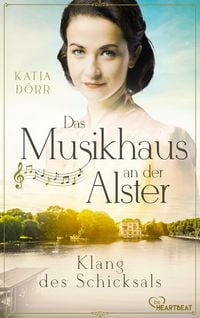 Produktbild: Das Musikhaus an der Alster - Klang des Schicksals