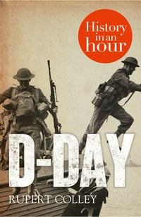 Produktbild: D-Day: History in an Hour