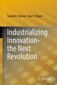 Produktbild: Industrializing Innovation-the Next Revolution