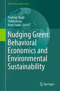 Produktbild: Nudging Green: Behavioral Economics and Environmental Sustainability