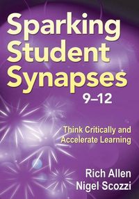 Produktbild: Sparking Student Synapses, Grades 9-12