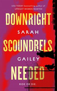 Produktbild: Downright Scoundrels Needed