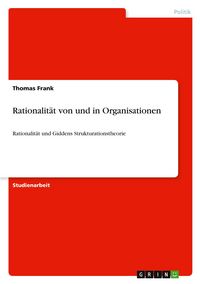 Produktbild: Rationalit&auml;t von und in Organisationen