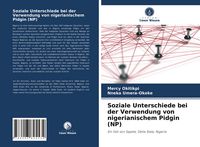 Produktbild: Soziale Unterschiede bei der Verwendung von nigerianischem Pidgin (NP)