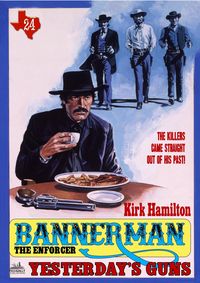 Produktbild: Bannerman the Enforcer 24: Yesterday's Guns