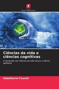 Produktbild: Ci&ecirc;ncias da vida e ci&ecirc;ncias cognitivas