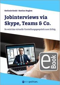 Produktbild: Jobinterviews via Skype, Teams & Co.