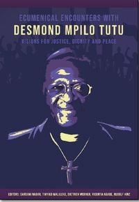 Produktbild: Ecumenical Encounters with Desmond Mpilo Tutu
