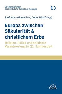 Produktbild: Europa zwischen S&auml;kularit&auml;t und christlichem Erbe
