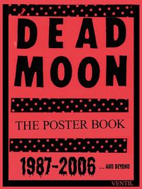 Produktbild: DEAD MOON &ndash; The Poster Book
