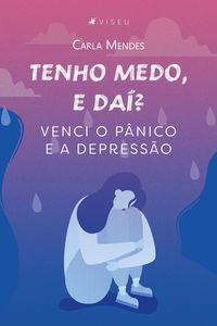 Produktbild: Tenho medo, e da&iacute;?