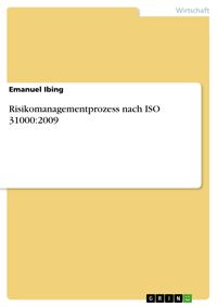Produktbild: Risikomanagementprozess nach ISO 31000:2009