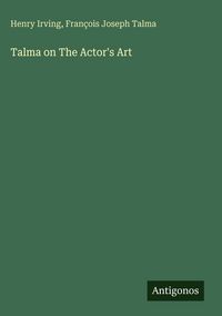 Produktbild: Talma on The Actor's Art