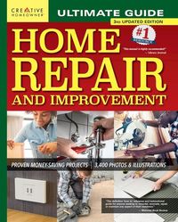 Produktbild: Ultimate Guide to Home Repair and Improvement, 3rd Updated Edition
