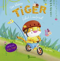 Produktbild: Der kleine Tiger f&auml;hrt Laufrad