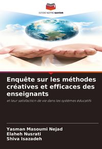 Produktbild: Enqu&ecirc;te sur les m&eacute;thodes cr&eacute;atives et efficaces des enseignants
