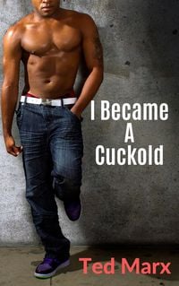 Produktbild: I Became a Cuckold