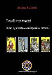 Produktbild: Tarocchi arcani maggiori.Il loro significato senza impararlo a memoria. Cartomanzia pratica