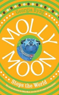 Produktbild: Molly Moon Stops the World