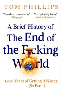Produktbild: A Brief History of the End of the F*cking World