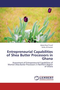 Produktbild: Entrepreneurial Capabilities of Shea Butter Processors in Ghana