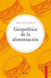 Produktbild: Geopol&iacute;tica de la alimentaci&oacute;n