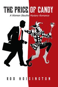 Produktbild: The Price of Candy A Women Sleuths Mystery Romance (Sandy Reid Mystery Series #2)