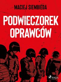 Produktbild: Podwieczorek oprawc&oacute;w