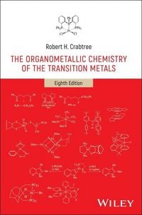 Produktbild: The Organometallic Chemistry of the Transition Metals