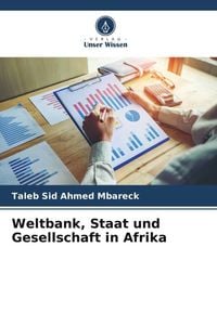 Produktbild: Weltbank, Staat und Gesellschaft in Afrika