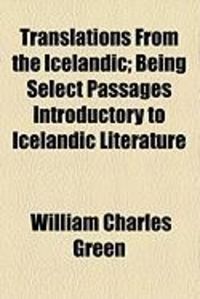 Produktbild: Translations from the Icelandic; Being Select Passages Introductory to Icelandic Literature