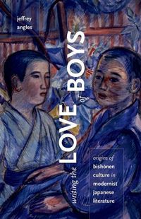 Produktbild: Angles, J: Writing the Love of Boys