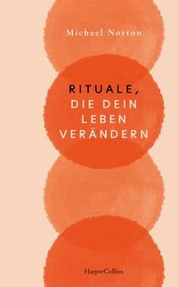 Produktbild: Rituale, die dein Leben ver&auml;ndern