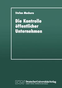 Produktbild: Die Kontrolle &ouml;ffentlicher Unternehmen