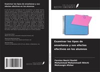 Produktbild: Examinar los tipos de ense&ntilde;anza y sus efectos efectivos en los alumnos
