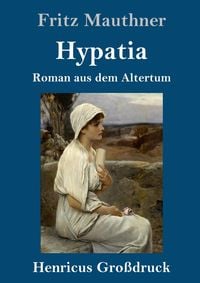 Produktbild: Hypatia (Gro&szlig;druck)