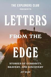 Produktbild: The Explorers Club Presents: Letters from the Edge