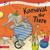 Produktbild: Karneval der Tiere (Mein erstes Musikbilderbuch mit CD und zum Streamen)