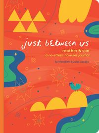 Produktbild: Just Between Us: Mother & Son