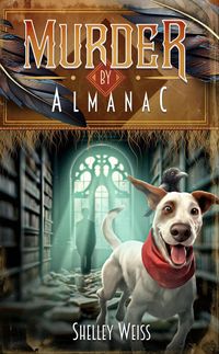Produktbild: Murder by Almanac (Moon's Landing Cozy Mysteries, #7)