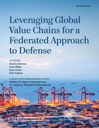 Produktbild: Leveraging Global Value Chains for a Federated Approach to Defense