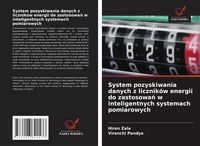 Produktbild: System pozyskiwania danych z licznik&oacute;w energii do zastosowa&iquest; w inteligentnych systemach pomiarowych