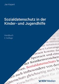 Produktbild: Sozialdatenschutz in der Kinder- und Jugendhilfe